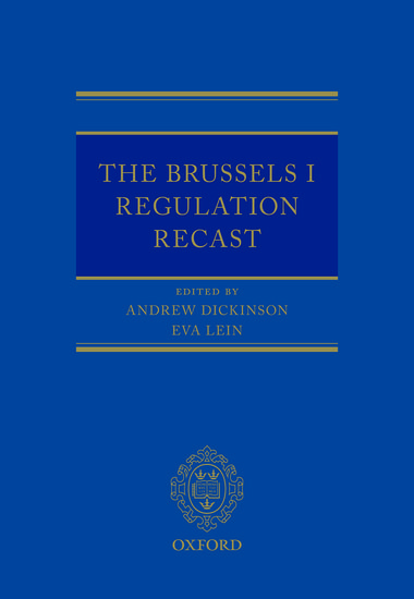 Brussels I Regulation Recast (OUP)