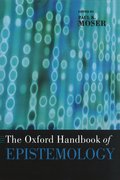 Oxford Handbook of Epistemology Cover Image