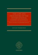 The Law and Procedure of the International Court of Justice Fifty Years of Jurisprudence