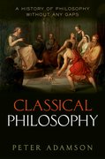Classical Philosophy <em>A history of philosophy without any gaps</em>