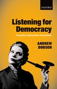 Listening for Democracy Recognition, Representation, Reconciliation