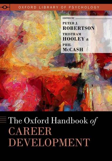The Oxford Handbook of Career Development