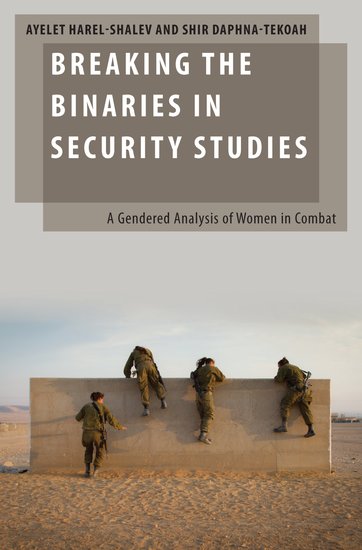 Breaking the Binaries in Security Studies