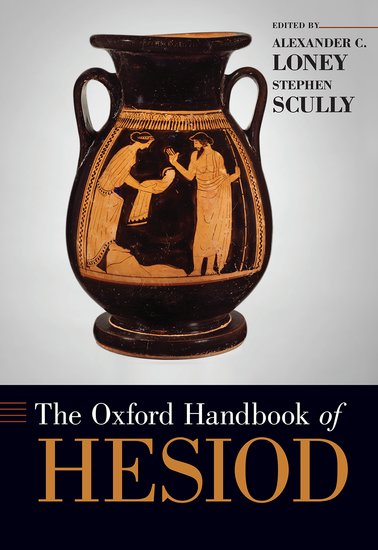 The Oxford Handbook of Hesiod