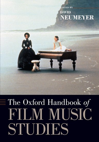 The Oxford Handbook of Film Music Studies