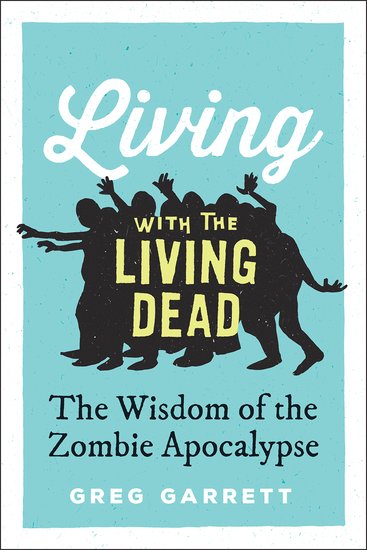 Living with the Living Dead
