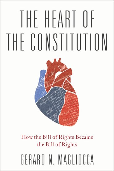 The Heart of the Constitution