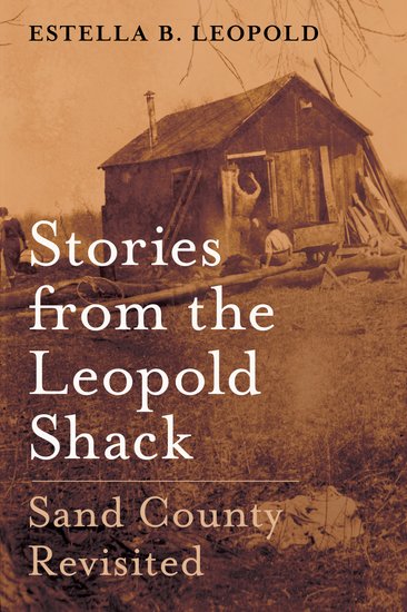 Stories From the Leopold Shack