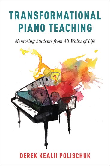 Transformational Piano Teaching