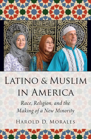 Latino and Muslim in America
