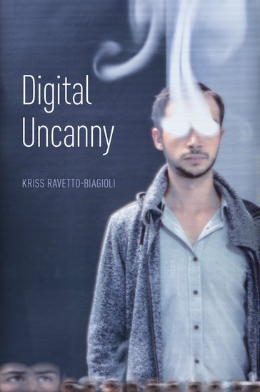 Digital Uncanny