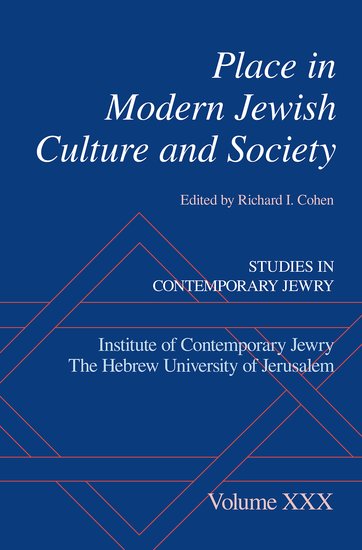 Place in Modern Jewish Culture and Society