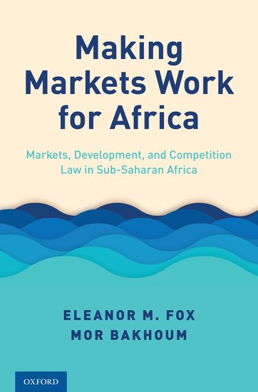 Making Markets Work for Africa