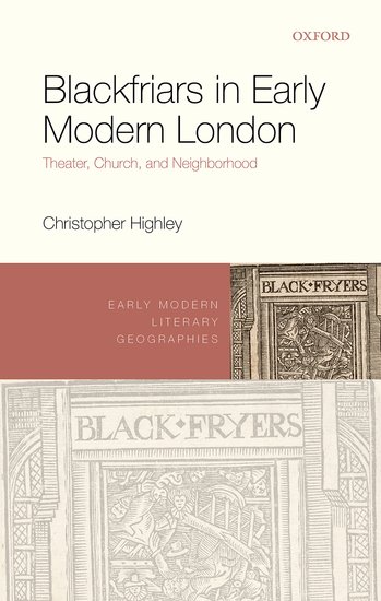 Blackfriars in Early Modern London