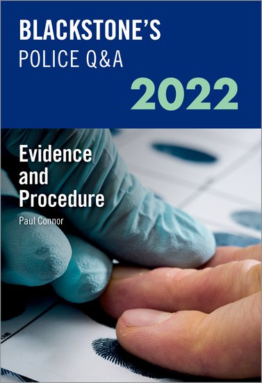 Blackstone's Police Q&A Volume 2: Evidence and Procedure 2022