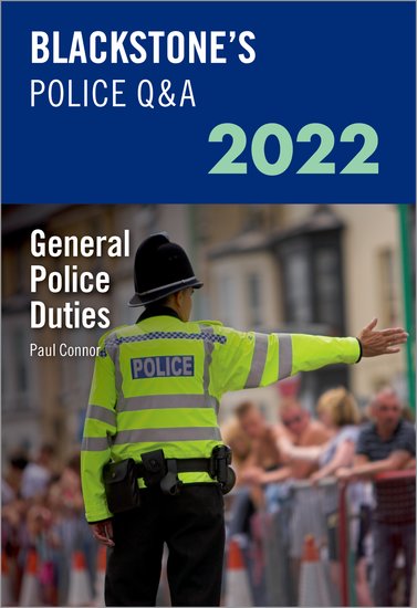 Blackstone's Police Q&A Volume 4: General Police Duties 2022