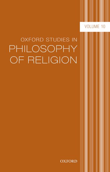 Oxford Studies in Philosophy of Religion: Volume 10