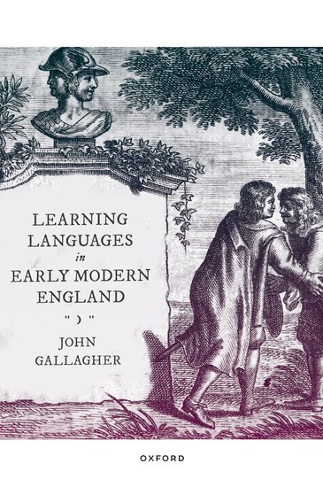 Learning Languages in Early Modern England