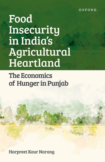 Food Insecurity in India's Agricultural Heartland