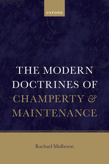 The Modern Doctrines of Champerty and Maintenance