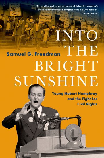 PIVOTAL MOMENTS IN AMERICAN HISTORY: Into the Bright Sunshine