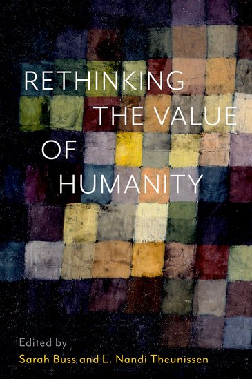 Rethinking the Value of Humanity