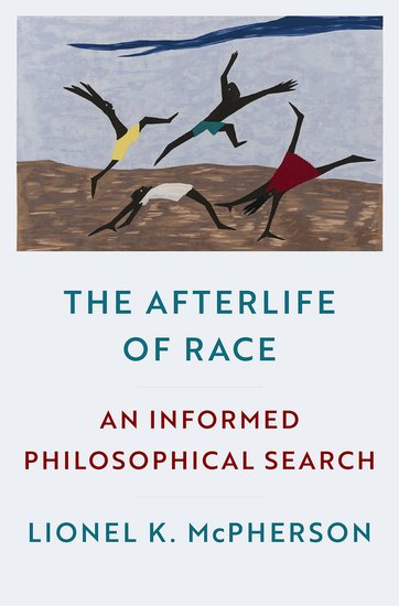 The Afterlife of Race