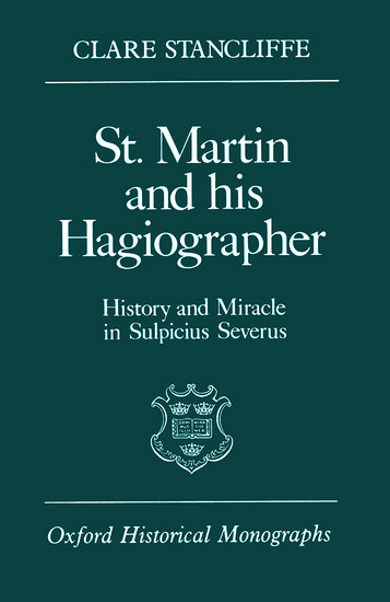 St. Martin and his Hagiographer