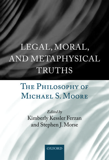 Legal, Moral, and Metaphysical Truths