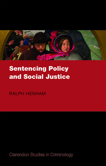 Sentencing Policy and Social Justice