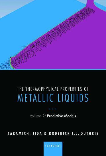 The Thermophysical Properties of Metallic Liquids