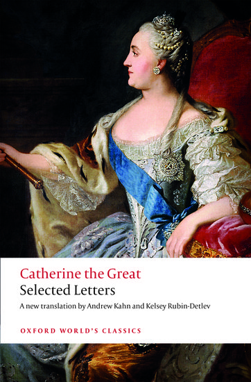 Catherine the Great: Selected Letters