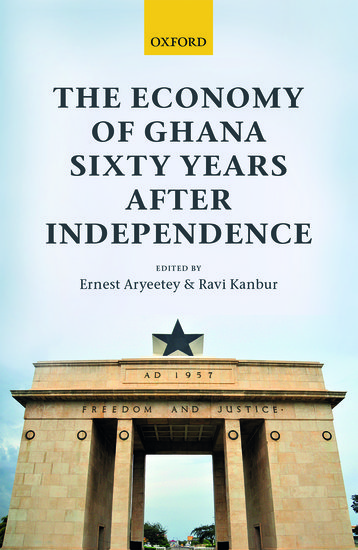 The Economy of Ghana Sixty Years after Independence