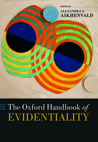 The Oxford Handbook of Evidentiality