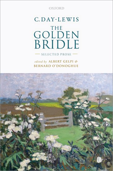 C. Day-Lewis: The Golden Bridle