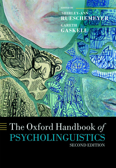 The Oxford Handbook of Psycholinguistics