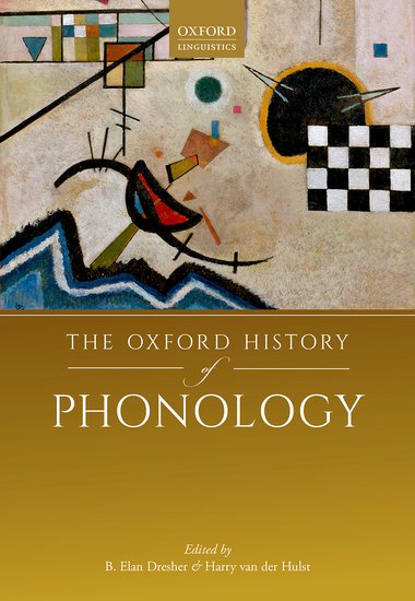The Oxford History of Phonology