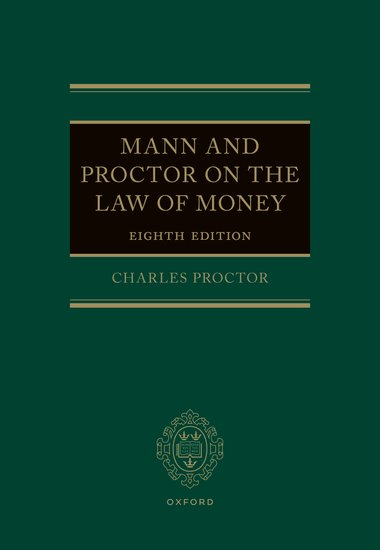 Mann and Proctor on the Law of Money