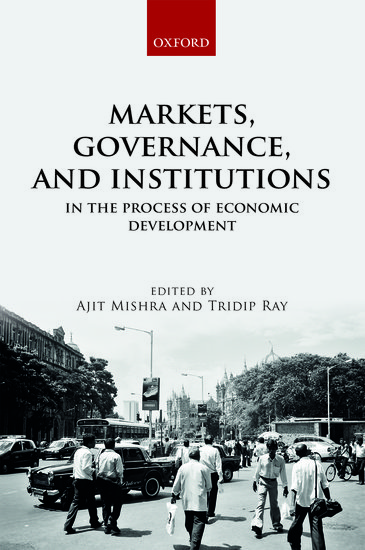 Markets, Governance, and Institutions in the Process of Economic Development