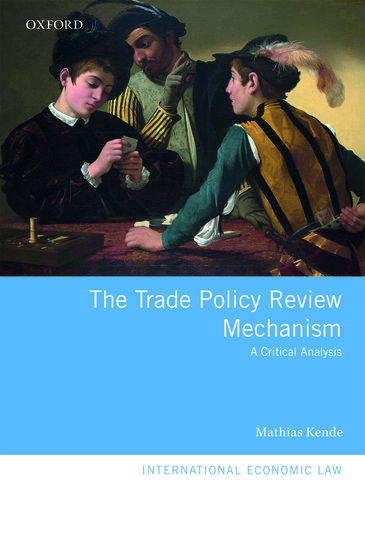The Trade Policy Review Mechanism