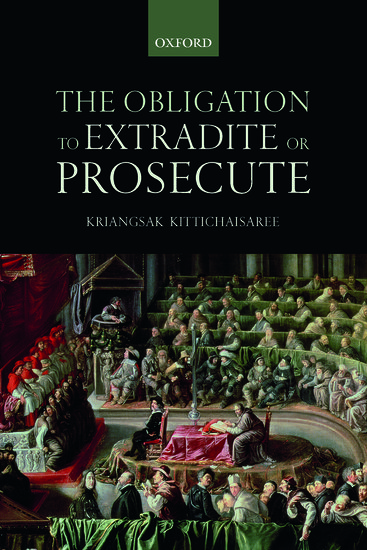 The Obligation to Extradite or Prosecute