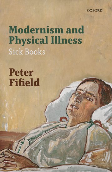 Modernism and Physical Illness