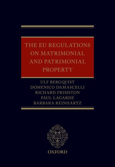 The EU Regulations on Matrimonial and Patrimonial Property