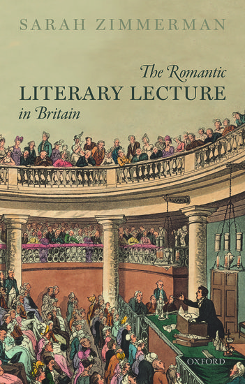 The Romantic Literary Lecture in Britain