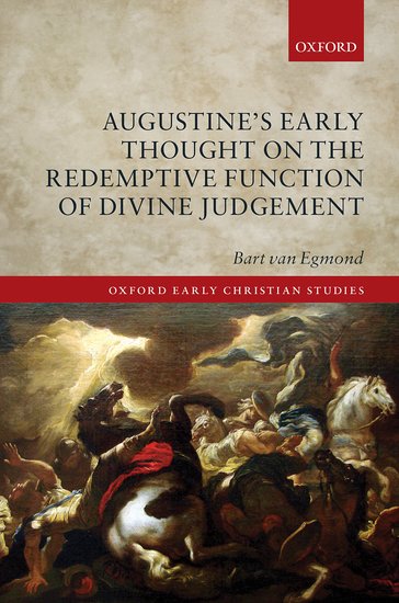 Augustine's Early Thought on the Redemptive Function of Divine Judgement