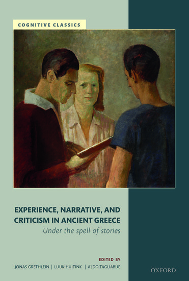 Experience, Narrative, and Criticism in Ancient Greece