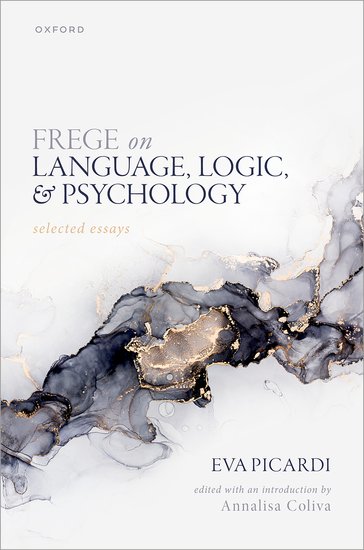 Frege on Language, Logic, and Psychology