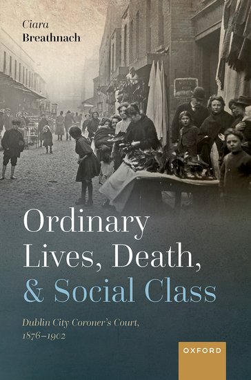 Ordinary Lives, Death, and Social Class
