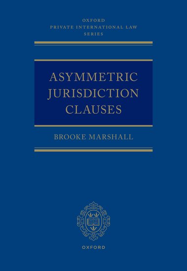 Asymmetric Jurisdiction Clauses