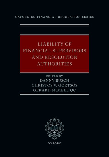 Liability of Financial Supervisors and Resolution Authorities
